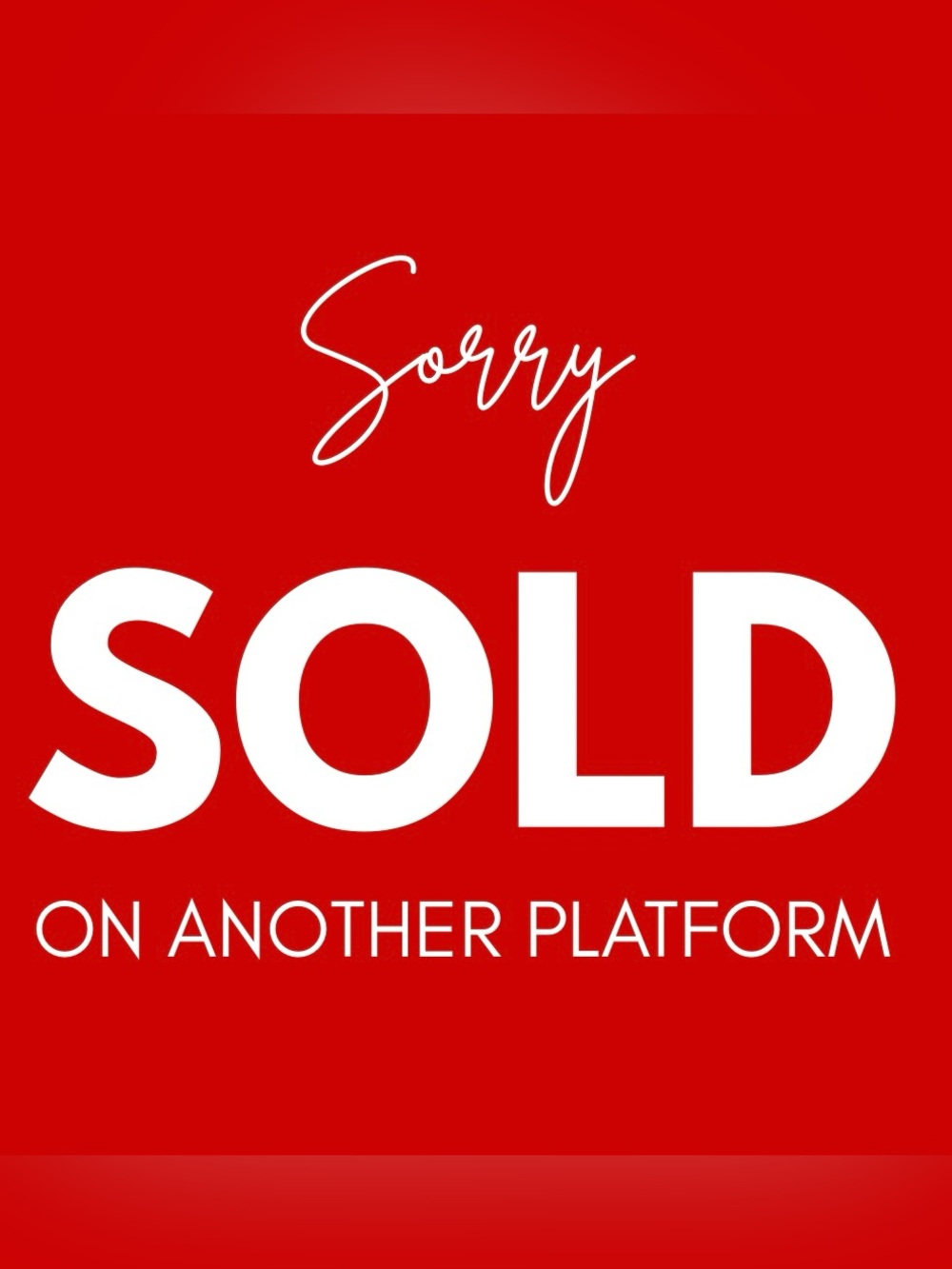 ❌ SOLD ON ANOTHER PLATFORM ❌